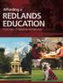 Affording a REDLANDS EDUCATION YOUR GUIDE TO FINANCIAL AID 2015 2016