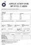 APPLICATION FOR BP FUEL CARDS