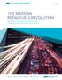 THE MEXICAN RETAIL FUELS REVOLUTION