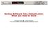 Backup Software Data Deduplication: What you need to know. Presented by W. Curtis Preston Executive Editor & Independent Backup Expert
