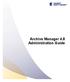 Archive Manager 4.8 Administration Guide