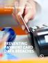 PREVENTING PAYMENT CARD DATA BREACHES