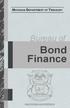 MICHIGAN DEPARTMENT OF TREASURY. Bureau of. Bond Finance. www.michigan.gov/bondfinance