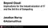 Beyond Cloud: Implications for the Industrialization of IT and the 3rd Era of Computing. Jonathan Murray @Adamalthus
