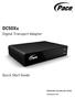 DC50Xu. Digital Transport Adapter. Quick Start Guide. BRINGING TECHNOLOGY HOME www.pace.com
