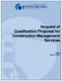 Request of Qualification Proposal for Construction Management Services