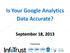 Is Your Google Analytics Data Accurate?