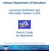 Indiana Department of Education. Licensing Verification and Information System (LVIS)