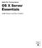 Apple Pro Training Series. OS X Server. Essentials. Arek Dreyer. and Ben Greisler