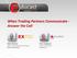 Answer the Call. Mark Denchy Director, Worldwide Partner Program EXTOL International. Peter Sedgwick Sr. Market Strategist Primeur S.r.l.