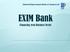 National Export-Import Bank of Jamaica Ltd. EXIM Bank. Financing your Business Needs