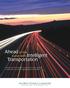 Ahead of the Curve with Intelligent. Transportation