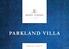 PARKLAND VILLA G R A N D B A I E - M A u R I t I u s
