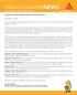 Sika ConstructioNEWS. A Newsletter of Innovative Building Solutions Vol 6. July 2014. Investments Paying Off Despite lackluster Economic Conditions