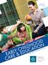 EARLY CHILDHOOD CARE & EDUCATION