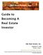 Guide to Becoming A Real Estate Investor