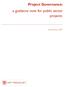 Project Governance: a guidance note for public sector projects' November 2007