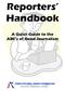 Reporters Handbook. A Quick Guide to the ABC s of Good Journalism