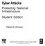 Cyber Attacks. Protecting National Infrastructure Student Edition. Edward G. Amoroso