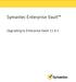 Symantec Enterprise Vault. Upgrading to Enterprise Vault 11.0.1