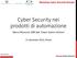 Cyber Security nei prodotti di automazione