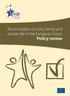 Reconciliation of work, family and private life in the European Union. Policy review