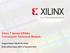 Xilinx 7 Series FPGAs Transceiver Technical Module. Gregory Donzel, FAE SILICA XILINX