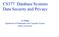 CS377: Database Systems Data Security and Privacy. Li Xiong Department of Mathematics and Computer Science Emory University