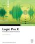 Logic Pro X. Professional Audio Production. David Nahmani. Apple Pro Training Series. Lesson and media files available for download
