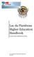Lac du Flambeau Higher Education Handbook. A Student s Guide to Higher Education Funding