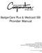 BadgerCare Plus & Medicaid SSI Provider Manual