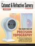 The Galilei Dual Scheimpflug Analyzer incorporates multiple diagnostic modalities into one device to map the cornea and anterior segment.