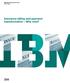 IBM Global Business Services White Paper. Insurance billing and payment transformation Why now?