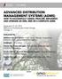 ADVANCED DISTRIBUTION MANAGEMENT SYSTEMS (ADMS) HOW TO SUCCESSFULLY ASSESS, PROCURE, IMPLEMENT, AND UPGRADE AN OMS, DMS OR A COMPLETE ADMS