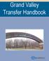 Grand Valley Transfer Handbook