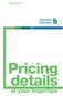 Pricing Guide. Pricing details. at your fingertips