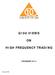 G100 VIEWS HIGH FREQUENCY TRADING. Group of 100