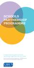 SCHOOLS PARTNERSHIP PROGRAMME