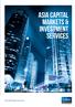 Accelerating success. Asia Capital Markets & Investment Services