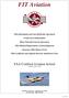 FIT Aviation. FAA Certified Aviation School Updated 9 February 2010