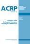 ACRP REPORT 12. An Airport Guide for Regional Emergency Planning for CBRNE Events AIRPORT COOPERATIVE RESEARCH PROGRAM