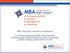 MBA Research National Accreditation A tool for managing quality improvement, assessing high-impact programs, and recognizing quality teaching and