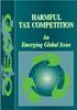 HARMFUL TAX COMPETITION Emerging Global Issue OECD