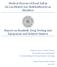 Medical Bureau of Road Safety An Lia-Bhiúró um Shábháilteacht ar Bhóithre. Report on Roadside Drug Testing and Equipment and Related Matters
