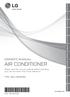 AIR CONDITIONER OWNER S MANUAL. Please read this manual carefully before operating your set and retain it for future reference. www.lg.