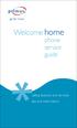 Welcome home. phone service guide. calling features and services tips and instructions