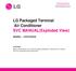 LG Packaged Terminal Air Conditioner SVC MANUAL(Exploded View)