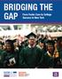 BRIDGING THE GAP. From Foster Care to College Success in New York