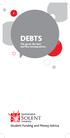 DEBTS. The good, the bad, and the consequences