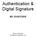Authentication & Digital Signature